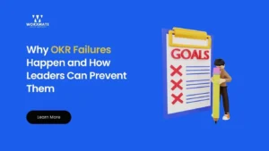 Why OKR Failures Happen and How Leaders Can Prevent Them
