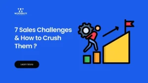 7 Sales Challenges How to Crush Them