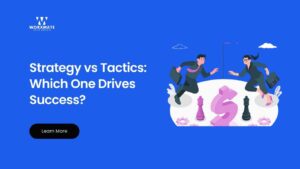 Strategy vs Tactics
