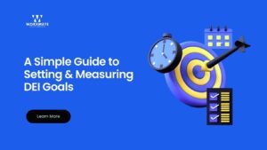 A Simple Guide to Setting Measuring DEI Goals