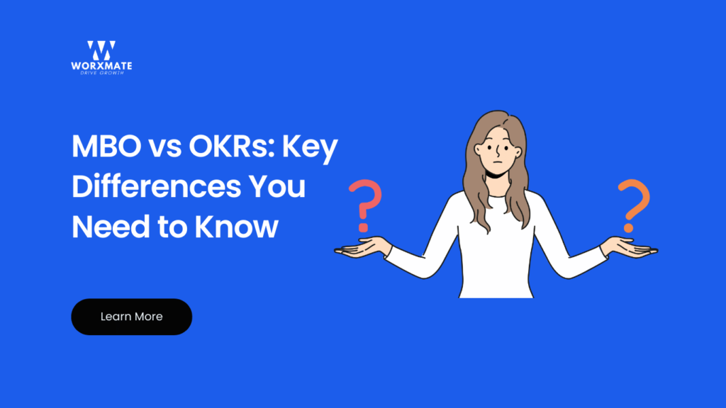 MBO vs OKRs: Key Differences You Need to Know