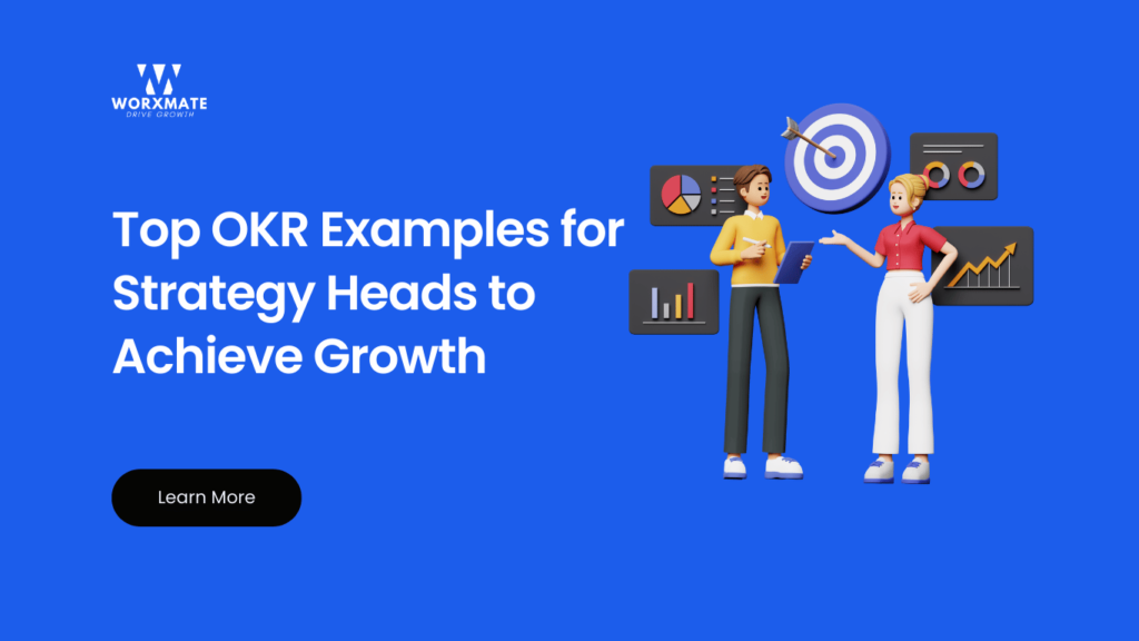 Top OKR Examples for Strategy Heads to Achieve Growth