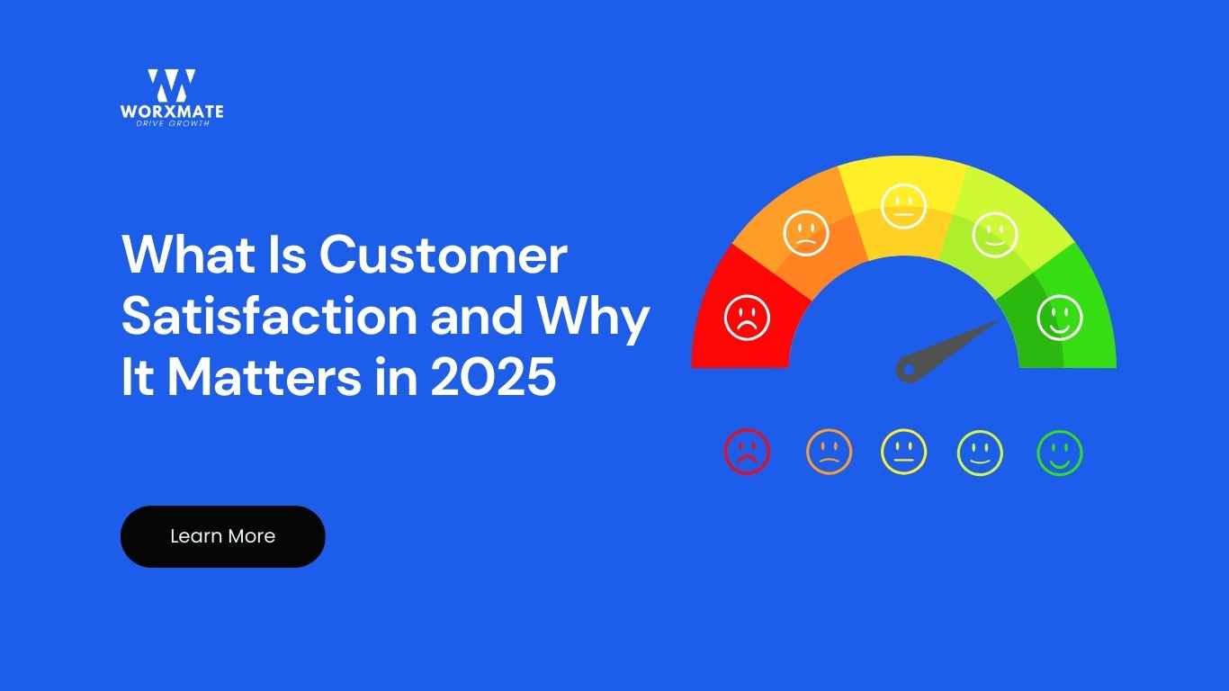 What Is Customer Satisfaction and Why It Matters in 2025
