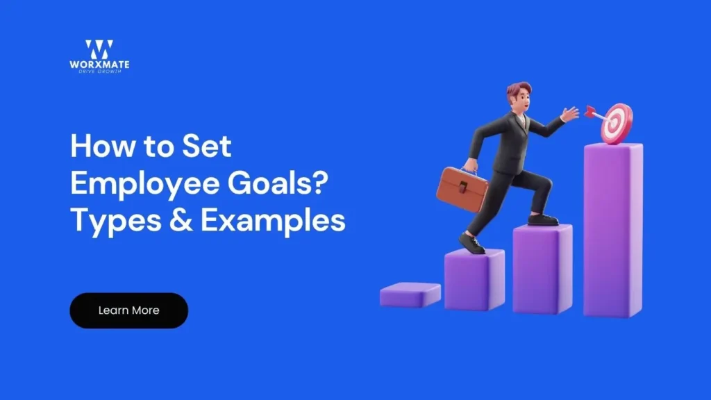 How to Set Employee Goals Types and Examples