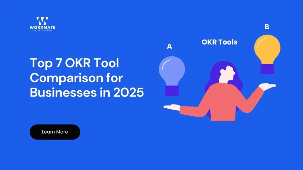 Top 7 OKR Tool Comparison for Businesses in 2025