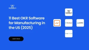 11 Best OKR Software for Manufacturing in the US 2025