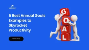 5 Best Annual Goals Examples to Skyrocket Productivity