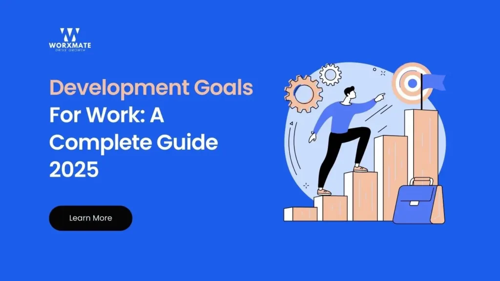 Development Goals For Work: A Complete Guide
