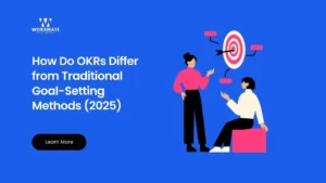 How Do OKRs Differ from Traditional Goal Setting Methods 2025