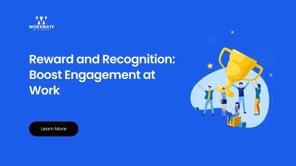 Reward and Recognition