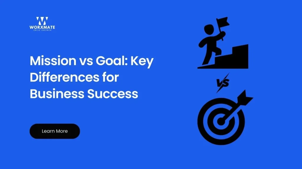 Mission vs Goal_ Key Differences for Business Success
