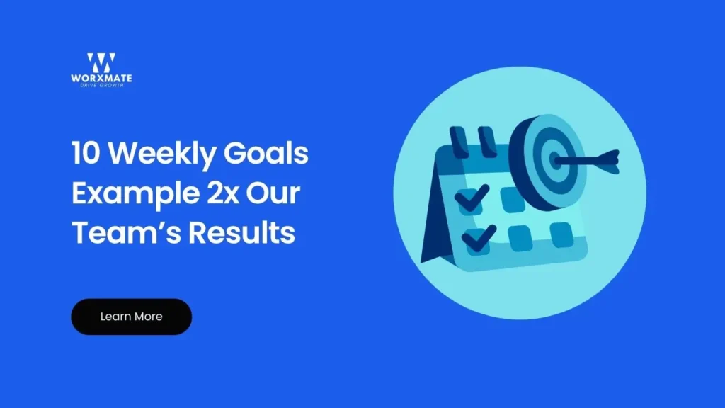 Weekly Goals Example