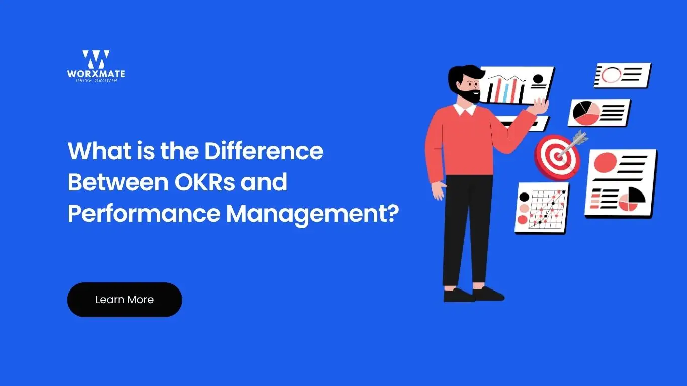Difference Between OKRs and Performance Management?