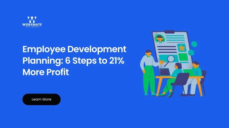 Employee Development Plan: 7 Steps to 21% Profit Gain