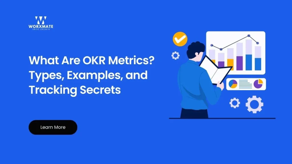 What Are OKR Metrics