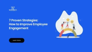 7 Proven Strategies How to Improve Employee Engagement