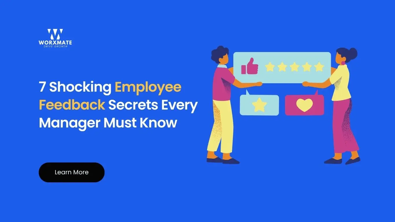 7 Shocking Employee Feedback Secrets Every Manager Must Know