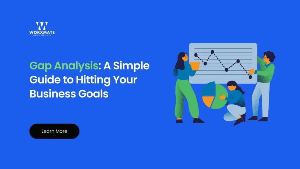 Gap Analysis A Simple Guide to Hitting Your Business Goals