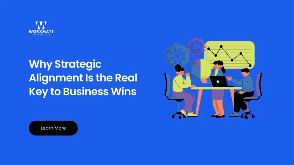 Why Strategic Alignment Is the Real Key to Business Wins