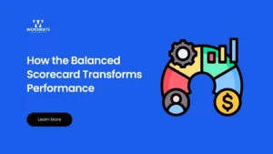 How the Balanced Scorecard Transforms Performance