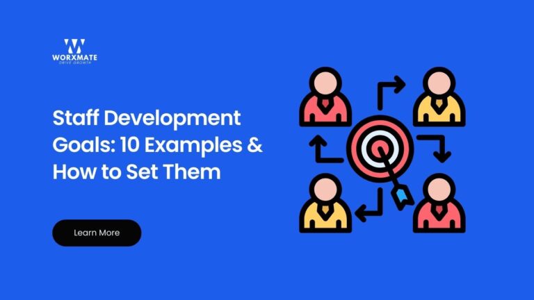 Staff Development Goals: 10 Examples & How to Set Them