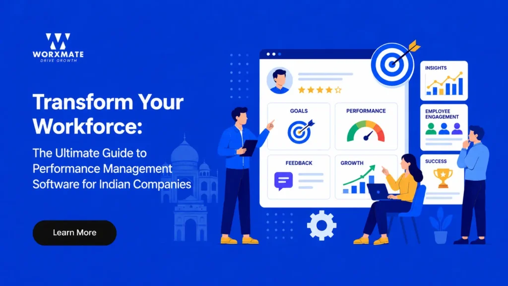 Transform Your Workforce: The Ultimate Guide to Performance Management Software for Indian Companies