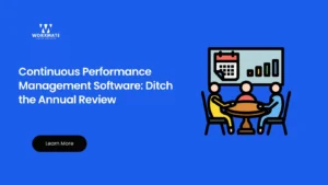 Continuous Performance Management Software Ditch the Annual Review 1