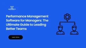 Performance Management Software for Managers The Ultimate Guide to Leading Better Teams