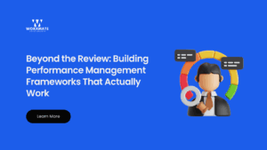 Beyond the Review Building Performance Management Frameworks That Actually Work