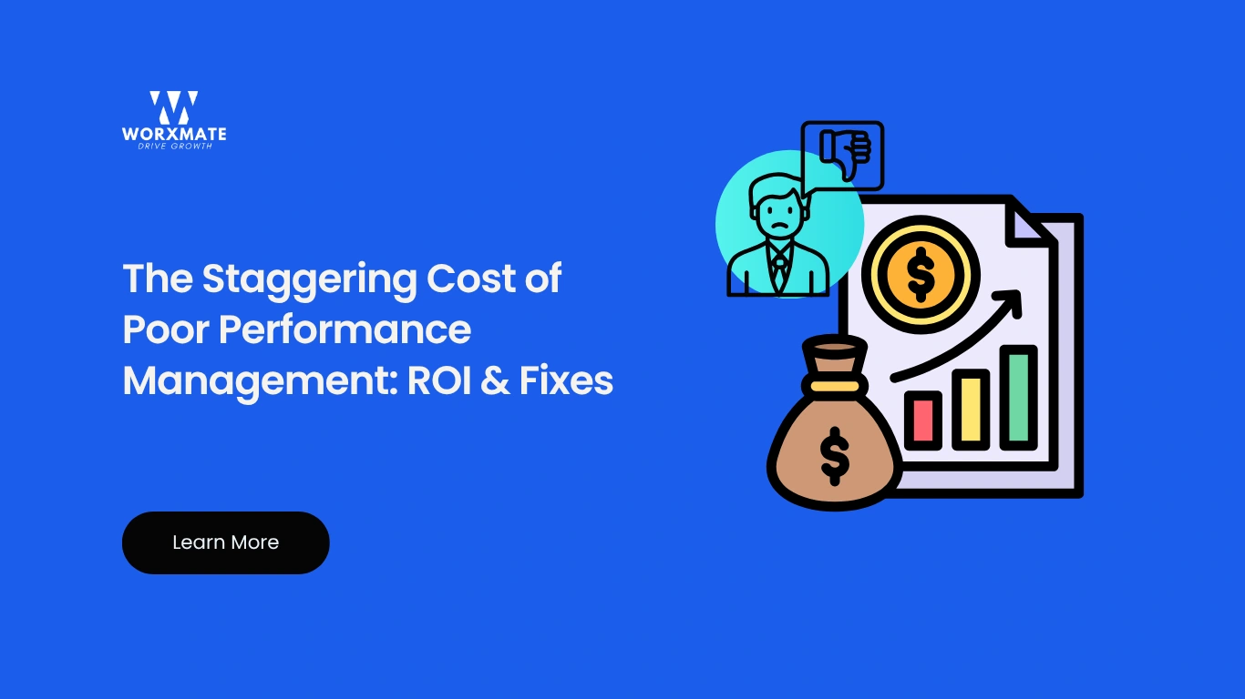 cost of poor performance management
