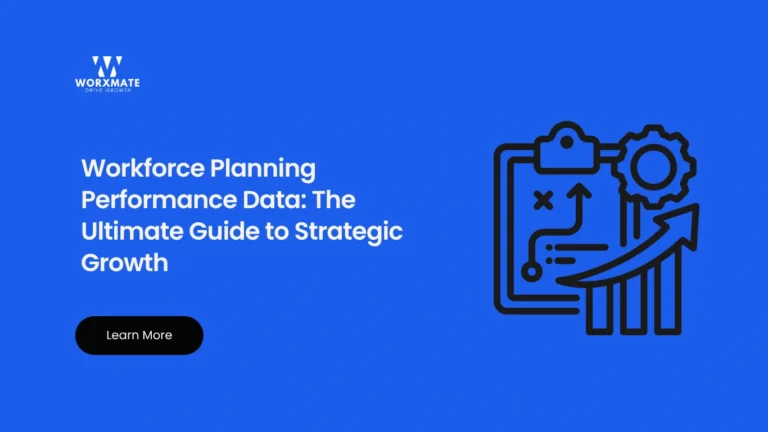 Workforce Planning Performance Data: The Ultimate Guide to Strategic Growth