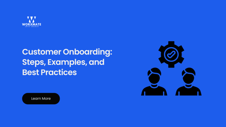 Customer Onboarding: Steps, Examples, and Best Practices
