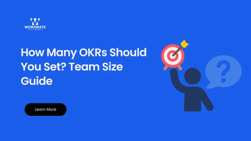 How Many OKRs Should You Set