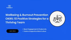 wellbeing and burnout prevention okrs 10 LCzM91zxRYCk4wGAfjbOBg ZSoauSZaQ3igRrzxSyqpqA