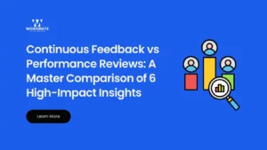 Continuous Feedback vs Performance Reviews A Master Comparison of 6 High Impact Insights