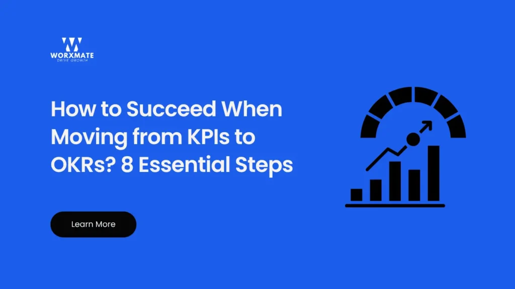 moving from KPIs to OKRs