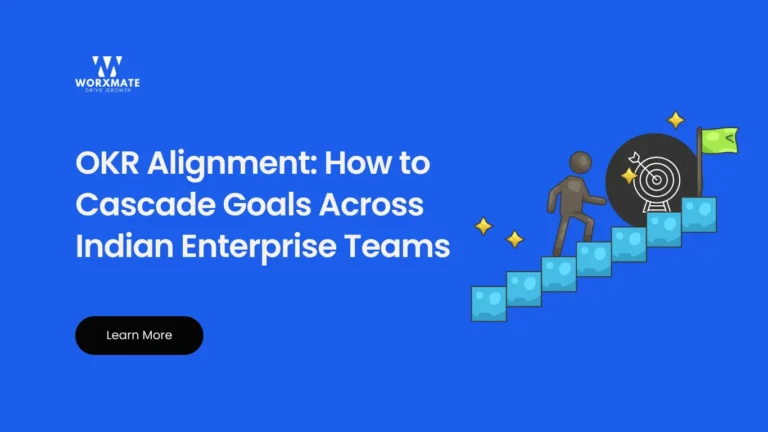 OKR Alignment: How to Cascade Goals Across Indian Enterprise Teams