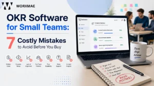 OKR Software for Small Teams 7 Costly Mistakes to Avoid Before You Buy