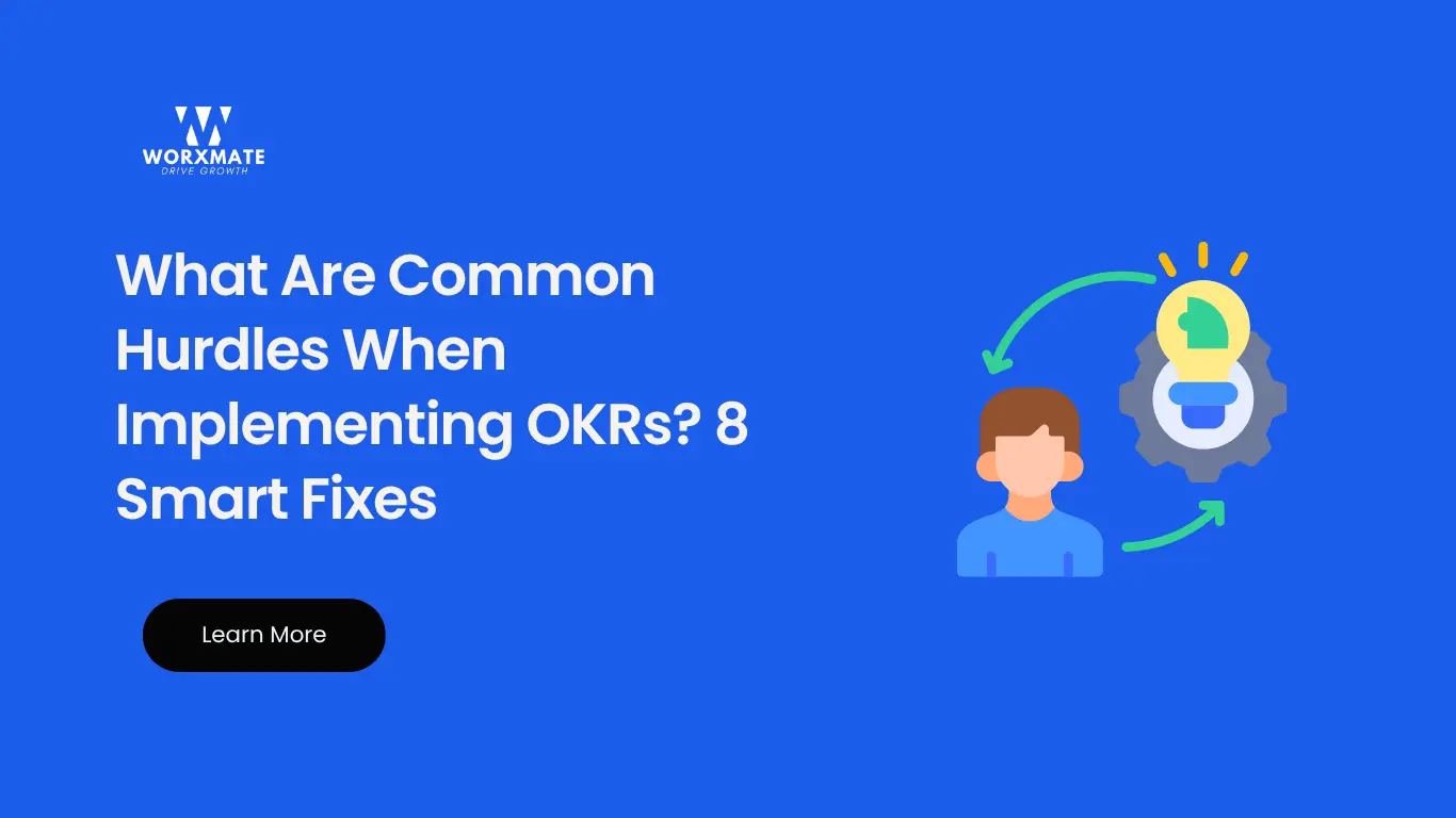 common hurdles when implementing OKRs