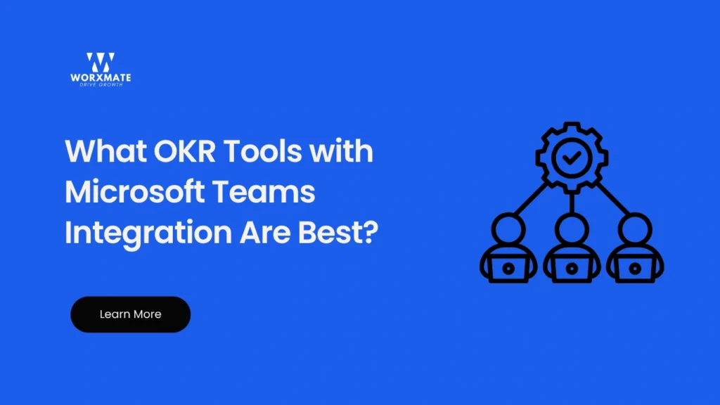 okr tools with microsoft teams integration