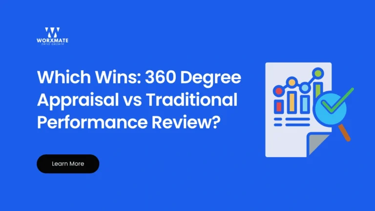 Which Wins: 360 Degree Appraisal vs Traditional Performance Review?