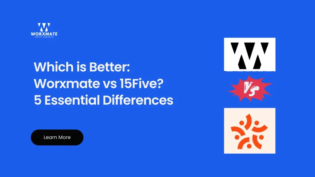 Worxmate vs 15Five