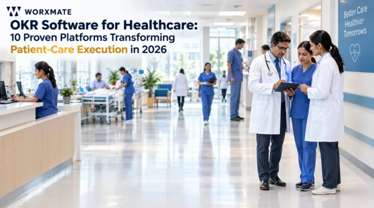 OKR Software for Healthcare: 10 Proven Platforms Transforming Patient-Care Execution in 2026