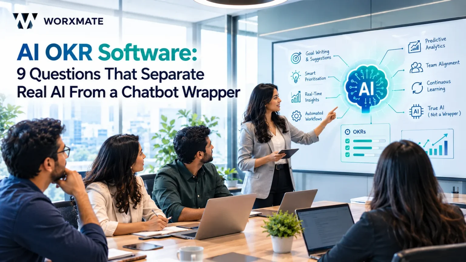 AI OKR Software: 9 Questions That Separate Real AI From a Chatbot Wrapper